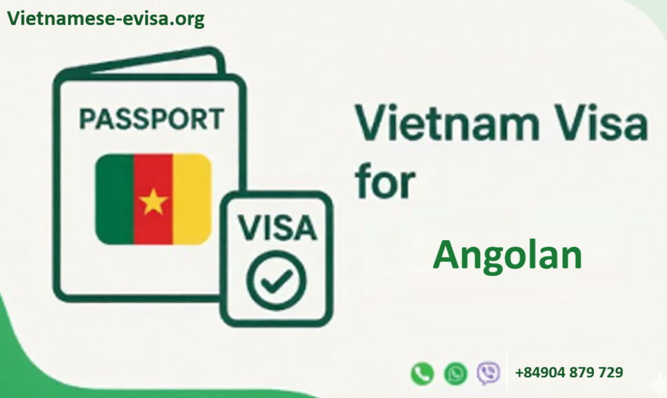 Vietnam Visa for Angolan Citizens