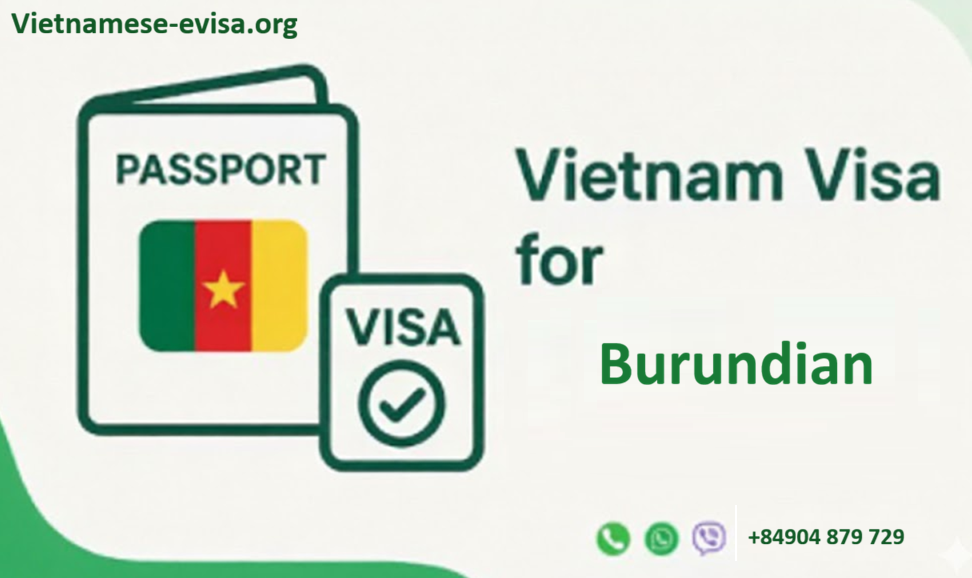 Vietnam Visa for Burundian Citizens