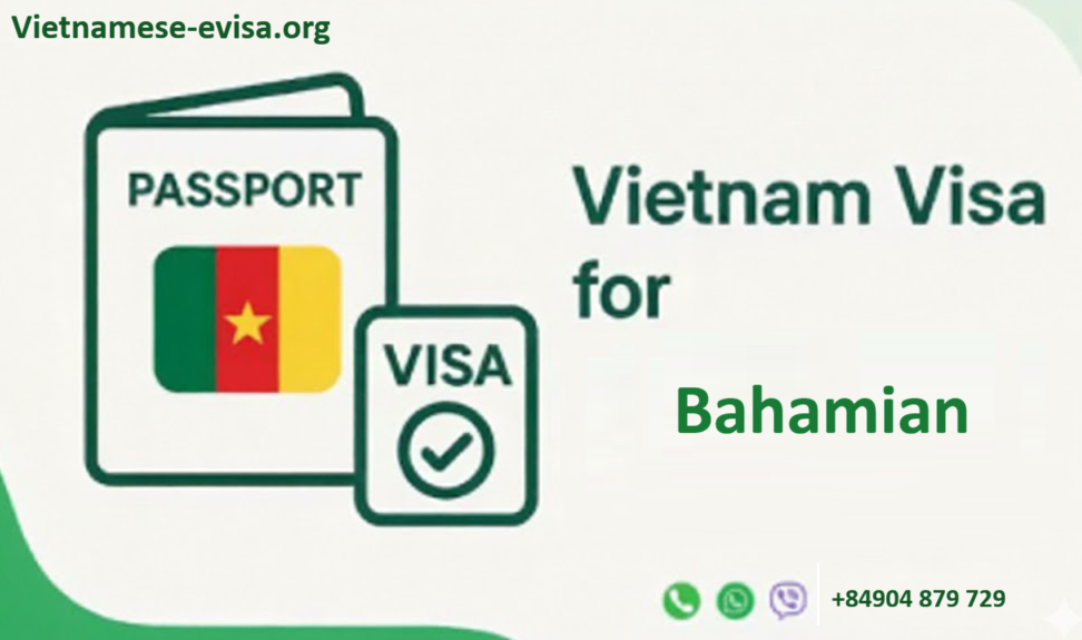 Vietnam Visa for Bahamian Citizens