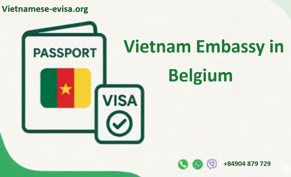 Vietnam Embassy Sticker Visa in Belgium