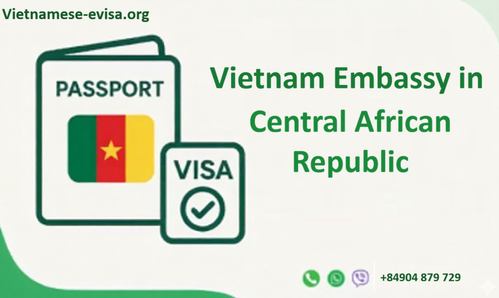 Vietnam Embassy Sticker Visa in Central African Republic