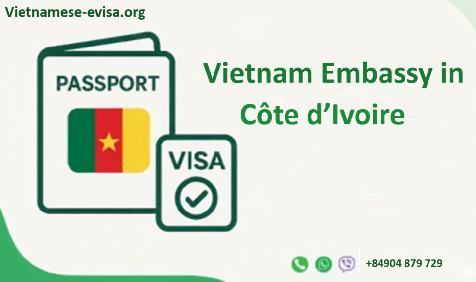 Vietnam Embassy Sticker Visa in Côte d’Ivoire