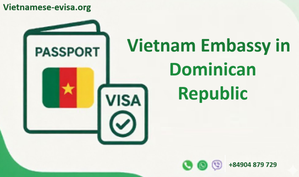 Vietnam Embassy Sticker Visa in Dominican Republic