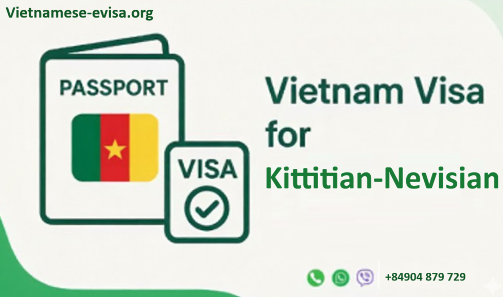 Vietnam visa for Kittitian-Nevisian citizens