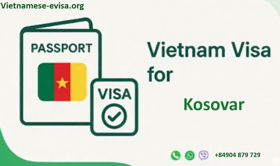 Vietnam visa for Kosovar citizens
