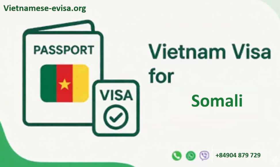 Vietnam visa for Somali citizens