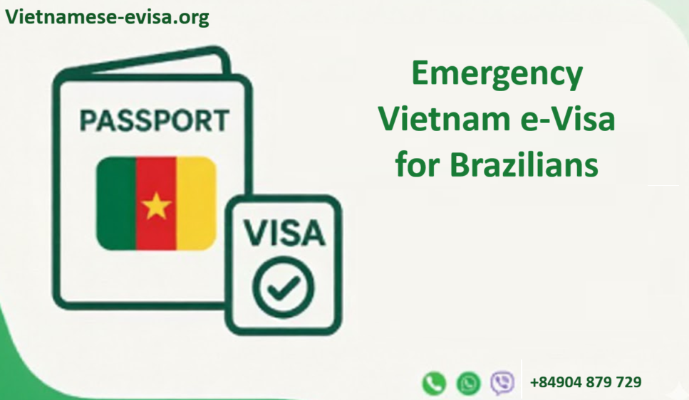 Emergency Vietnam e-Visa for Brazilians